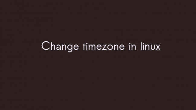 how-to-change-timezone-in-linux-rameshkotkar